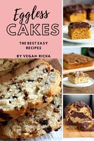 As eggs bake in a cake, the proteins denature and coagulate which, along with the starches in flour help form the overall structure of your baked goods. Eggless Cake Recipes Tips For Baking Without Eggs