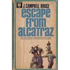 Escape From Alcatraz by J Campbell Bruce: Fair Paperback (1963) | Crappy  Old Books