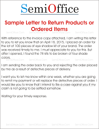 Options for addressing a cover letter. Sample Letter To Return Products Or Ordered Items