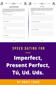 Spanish Speed Dating Game For The Imperfect Present Perfect Tu Usted Ustedes How To Speak Spanish Speed Dating Speaking Activities