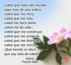 Frases Y Letras De Canciones De Arjona Para Dedicar A Una Mujer