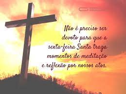 O silêncio, o jejum e a oração devem marcar este dia. Sexta Feira Santa De Meditacao E Reflexao Mundo Das Mensagens
