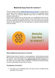 Get bootless root access with few clicks. Mediatek Easy Root For Android 7 By Cathy Ashley Issuu