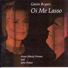 Bryars Oi Me Lasso BCGBCD05 [RH]: Classical CD Reviews- August 2005  MusicWeb-International