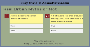Rd.com knowledge facts there's a lot to love about halloween—halloween party games, the best halloween movies, dressing. Trivia Quiz Real Urban Myths Or Not