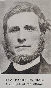 Remembering the “Elijah of East Ontario”: The life and evangelistic  ministry of Daniel McPhail, Part I[1]