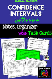 Confidence Intervals For The Mean Statistics Ap Statistics Distance Learning Confidence Interval Ap Statistics High School Activities