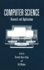 Links to free computer, mathematics, technical books all over the world, directory of online free computer, programming, engineering, mathematics, technical books, ebooks, lecture notes and tutorials. Computer Science Research And Applications Ricardo Baeza Yates Springer