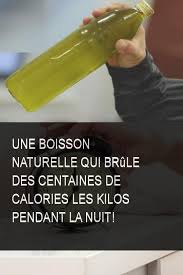Une Boisson Naturelle Qui Brule Des Centaines De Calories Les Kilos Pendant La Nuit Boisson Pour Maigrir Boisson Amaigrissante Bruleur Graisse