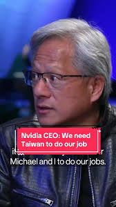 Nvidia CEO: Taiwan in Technology Supply Chain