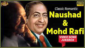 Naushad & Mohd Rafi's Classic Romantic