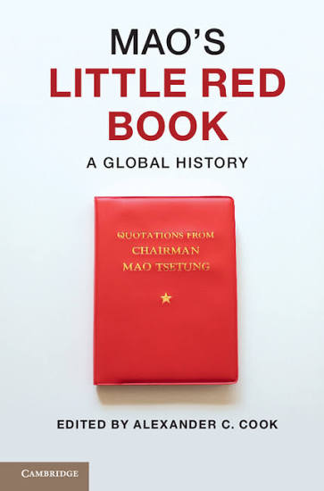 Mao's Little Red Book by Alexander C. Cook