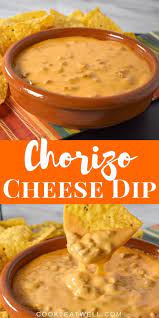 Chorizo Cheese Dip Cheese Dip Recipes Appetizer Recipes Cheese Dip