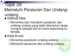Dengan adanya uu tentang keselamatan kerja maka terlihat kejelasan tentang kewajiban pengurus (pimpinan tempat kerja) dan kewajiban pekerja dalam melaksanakan keselamatan kerja. Topik 29 Mematuhi Peraturan Dan Undang Undang Ppt Download
