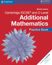 Internet archive html5 uploader 1.6.3. Preview Cambridge Igcse Additional Mathematics Practice Book By Cambridge University Press Education Issuu