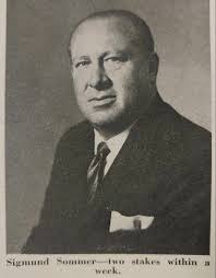 January 20 1972...Sigmund Sommer, leading owner in New York last season, is  leading in that category after 20 days of the current Santa Anita meeting.  The Sommer-Martin stable has collected $147, 090,