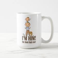 I M Him Father S Day Coffee Mug Zazzle Com Preschool Fathers Day Gifts Fathers Day Gift Basket Father S Day Diy