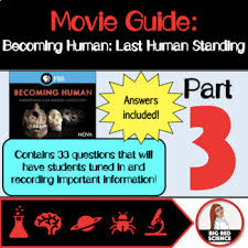 Becoming Human Part 3 Last Human Standing Nova Documentary Movie Guide