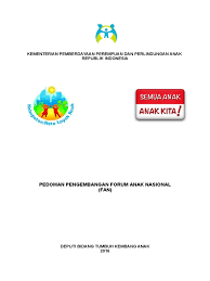 Merupakan sebuah forum independen yang beranggotakan pemuda dan mahasiswa dari berbagai aktivitas, universitas maupun lembaga kepemudaan, dari seluruh indonesia; Pedoman Pengembangan Forum Anak Nasional