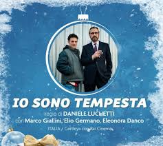 Numa tempesta is a fascinating, charismatic, businessman at the top of his game. Io Sono Tempesta Trailer Del Nuovo Film Di Daniele Luchetti Il Cinemaniaco
