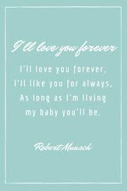 Read The Book Love You Forever By Robert Munsch It Will Touch Your Heart Book Children Parenti Motherhood Encouragement Love You Forever Faith Bloggers