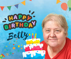Please join us in wishing, Betty, a very happy birthday!!🎂