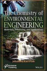 The Chemistry Of Environmental Engineering Ebook By Johannes Karl Fink Rakuten Kobo In 2020 Environmental Engineering Engineering Chemistry