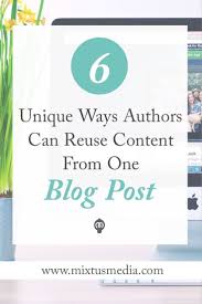 How Authors Can Work Smarter And Not Harder With Your Blog Author Marketing Promote Book Book Marketing