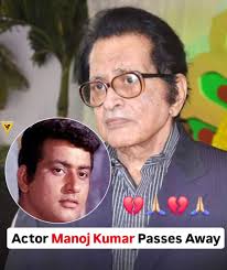 Manoj Kumar: Legendary Indian Actor Passes Away at 87