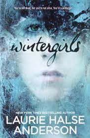Laurie Halse Anderson Wintergirls Awordfromjojo Youngadult Realisticfiction Contemporary Lauriehalsea Libros Para Adolescentes Listas De Libros Libros