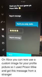 Whether it's windows, mac, ios or android, you will be able to download the images using download button. Dank Memes Funny Xbox Gamerpics Apsgeyser