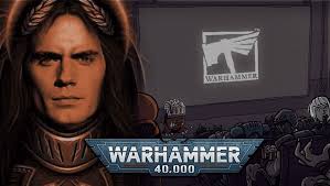 40k Henry Cavill Guide: Warhammer Movie Universe & Amazon Show Series