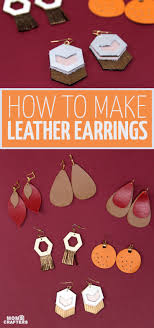 All handmade and hand cut. Diy Leather Earrings Cricut Tips And Tricks Moms And Crafters