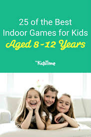 25 Of The Best Indoor Games For Kids Aged 8 12 Years Indoor Games For Kids Indoor Games Group Games For Kids