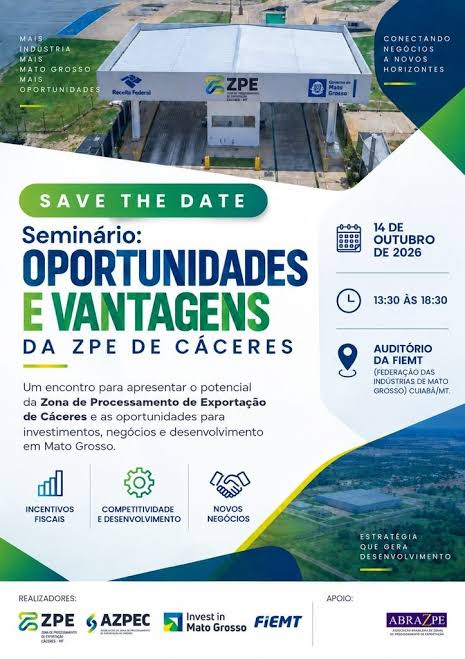 Semin&aacute;rio aproxima empresas das oportunidades da ZPE de C&aacute;ceres &ndash; ABRAZPE