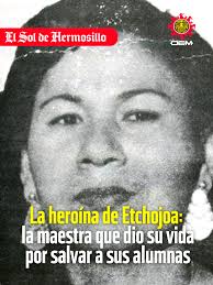 La heroína de Etchojoa: La maestra Rafaela y sus alumnas