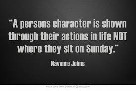A Person S Character Quotes To Live By Christian Quotes Words