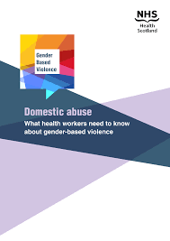 Http Www Healthscotland Scot Media 2099 Gbv Domestic Abuse March2019 Pdf