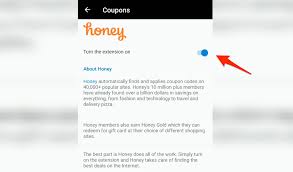 Honey is an application that detects savings whenever you browse an online outlet and put something into the checkout cart. How To Enable Honey Coupon Extension In Edge Android