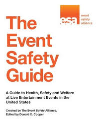 The Event Safety Guide Ebook By Event Safety Alliance In 2020 Event Safety Safety Guide Live Entertainment