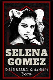 Home coloring pages singers selena gomez. Selena Gomez Distressed Coloring Book Artistic Adult Coloring Book Crosby Lucy Amazon Es Libros