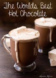 The Worlds Best Hot Chocolate Ashlee Marie Hot Chocolate Recipes Homemade Hot Chocolate Yummy Drinks