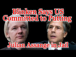 Blinken Says US Committed to Putting Julian Assange in Jail: COI #453 -  YouTube
