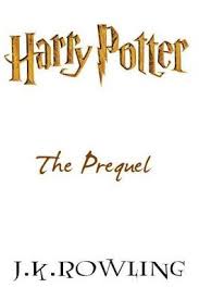 Harry Potter The Prequel By Jk Rowling Book Review And Free Legal Download Book Worth Reading Harry Potter Worth Reading