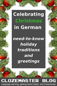 Christmas eve isn't just the night before christmas. Merry Christmas In German Holiday Traditions And Greetings