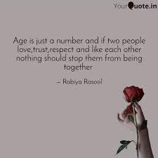 Explore 1000 age quotes by authors including mark twain, george bernard shaw, and kurt vonnegut at brainyquote. Age Is Just A Number And Quotes Writings By Rabiya Rasool Yourquote