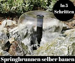 Springbrunnen Bauen Selbst De Springbrunnen Springbrunnen Selber Bauen Wasser Im Garten