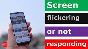 In addition you need to fix the screen issue. Screen Flickering Or Not Responding In Android Devices Youtube
