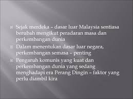 Dasar fiskal menyokong strategi pemulihan dan pertumbuhan ekonomi malaysia. Dasar Dan Hubungan Luar Negara Ppt Download