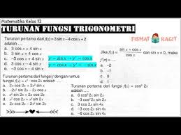 Soal dan soal dan contoh soal dan soal dan jawaban pembahasan pembahasan rumus jawaban persamaan trigonometri trigonometri praktis turunan garis singgung cosinus sudut tangen setengah fungsi lingkaran. Materi Dan Contoh Soal Turunan Fungsi Trigonometri Matematika Minat Kelas 12 Youtube